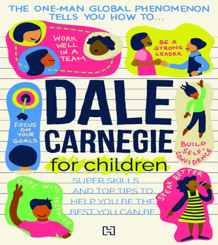 Dale Carnegie For Children paperback
