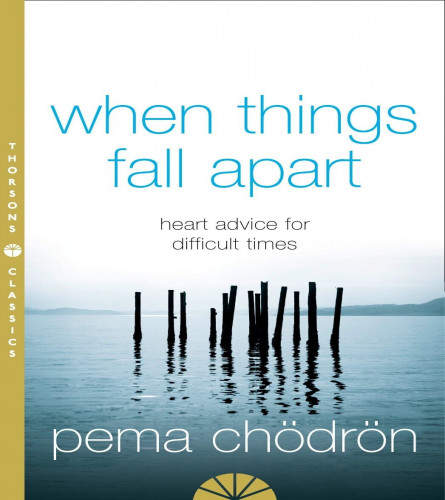 When Things Fall Apart : (Paperback)