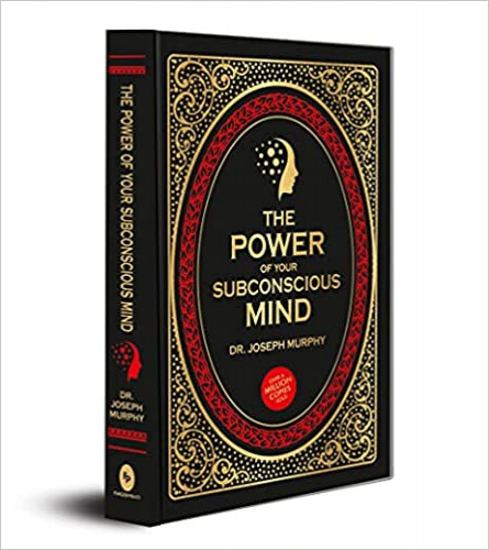 The Power of Your Subconscious Mind (Deluxe Hardbound Edition) Hardcover 9389717345
