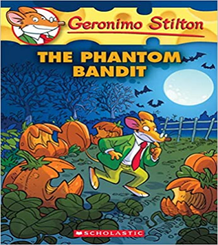 The Phantom Bandit (Geronimo Stilton #70) [Paperback] - 9352755529