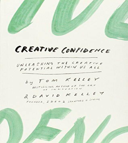 Creative Confidence: (Paperback) ISBN 978-0007592517
