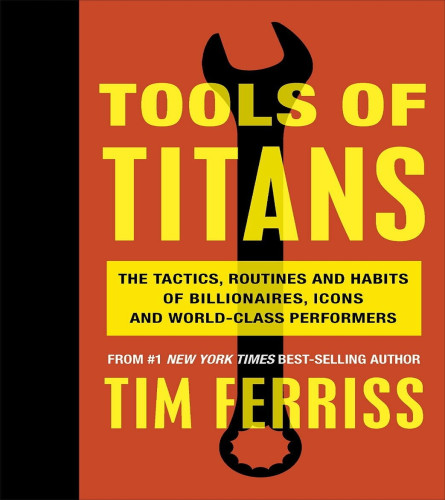 Tools of Titans : (Paperback) ISBN 978-1785041273