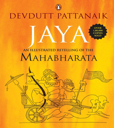 Jaya : An Illustrated Retelling Of The M: An Illustrated Retelling Of The Mahabharata