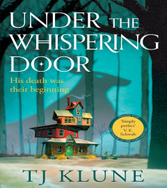 Under the Whispering Door By Travis Klune