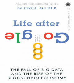 Life After Google Paperback Book