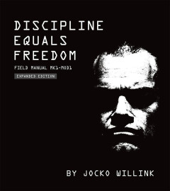 Discipline Equals Freedom :(Paperback) ISBN 978-1250280268